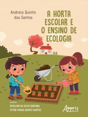 cover image of A Horta Escolar e o Ensino de Ecologia